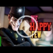 E3 2016: We Happy Few también se retrasa pero da un salto de calidad