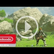 E3 2016: Primer tráiler de The Legend of Zelda: Breath of the Wild