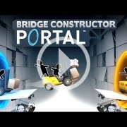 Bridge Constructor Portal es, efectivamente, un nuevo Portal