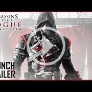 Tráiler de lanzamiento de Assassin's Creed: Rogue Remastered